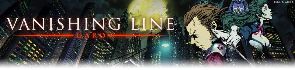 Garo -Vanishing Line–