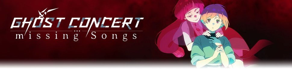 Ghost Concert: Missing Songs