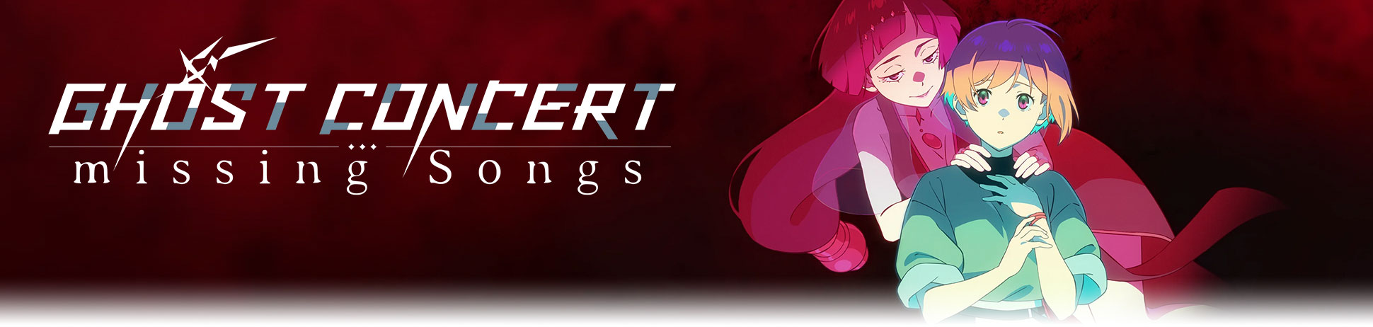 Ghost Concert: Missing Songs bei Crunchyroll streamen – fernsehserien.de
