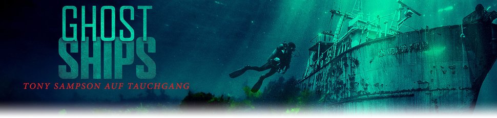 Ghost Ships – Tony Sampson auf Tauchgang