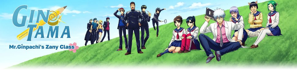 Gintama – Mr. Ginpachi’s Zany Class