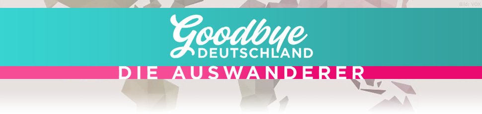 Goodbye Deutschland!