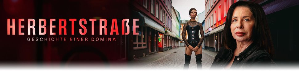 Herbertstraße – Geschichte einer Domina