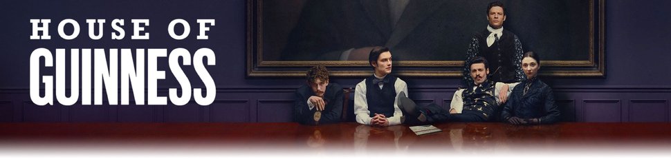 House of Guinness