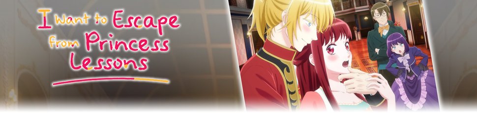 I Want to Escape from Princess Lessons