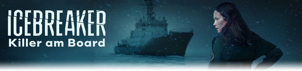 Icebreaker – Killer an Bord