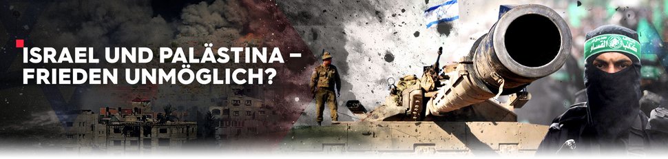 Israel und Palästina – Frieden unmöglich? Israel und Palästina – Frieden unmöglich?