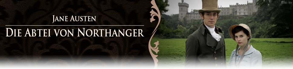 Jane Austen: Die Abtei von Northanger
