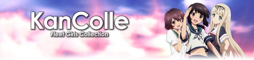 KanColle – Fleet Girls Collection