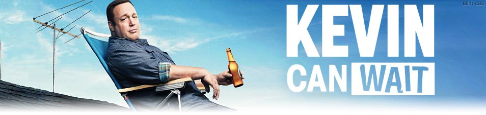 Kevin Can Wait Episodenguide Kevin Can Wait Episodenguide