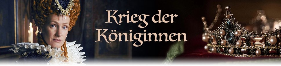 Krieg der Königinnen