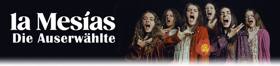 La Mesías – Die Auserwählte