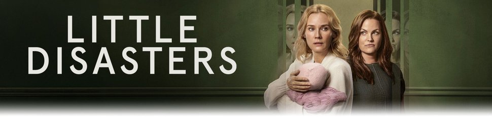 Little Disasters