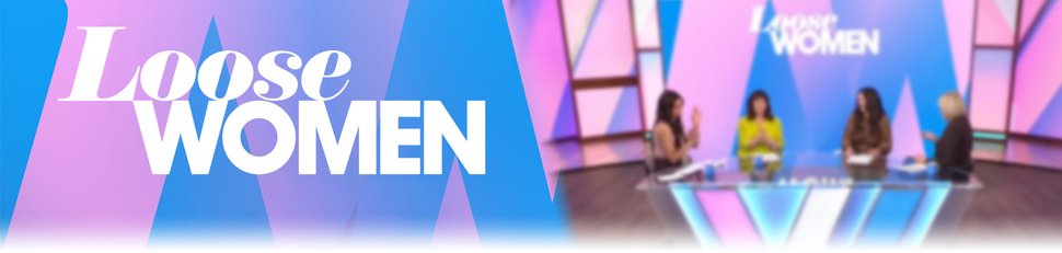 Loose Women Loose Women