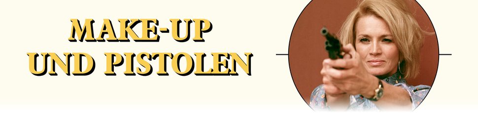 Make-Up und Pistolen Make-Up und Pistolen
