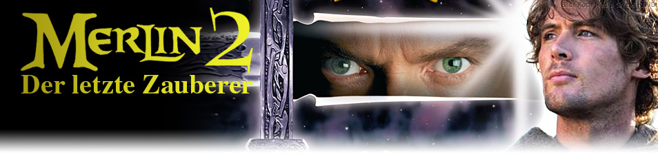 Wann Erfährt Arthur Das Merlin Ein Zauberer Ist Merlin 2 – Der letzte Zauberer – fernsehserien.de