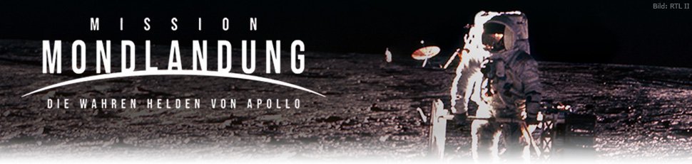 Mission Mondlandung – Die wahren Helden von Apollo