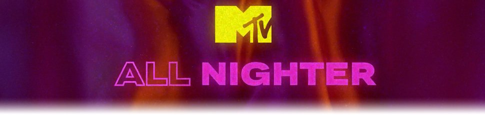 MTV All Nighter