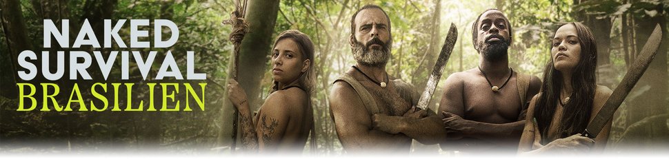 Naked Survival Brasilien