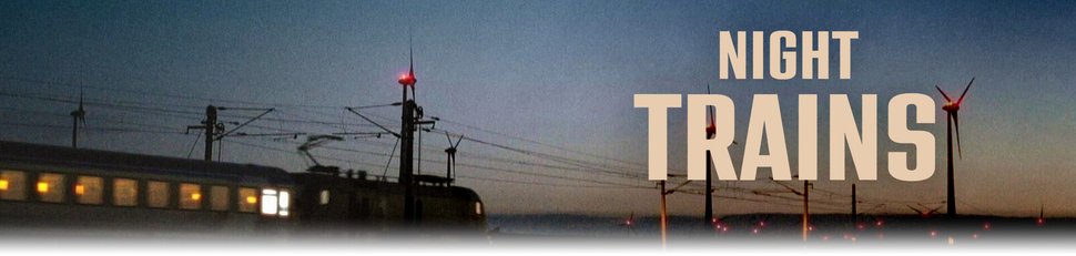 Night Trains Night Trains