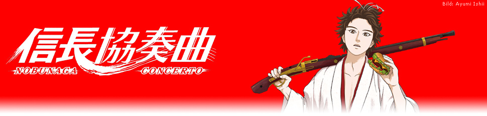 Nobunaga Concerto (Anime) – fernsehserien.de