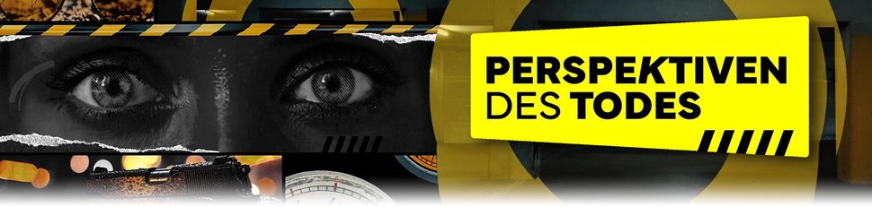 Perspektiven des Todes Perspektiven des Todes
