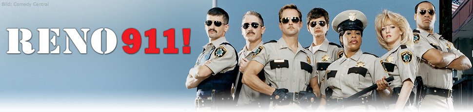 Reno 911!: Série do Comedy Central ganha revival no Quibi - Notícias de  séries - AdoroCinema