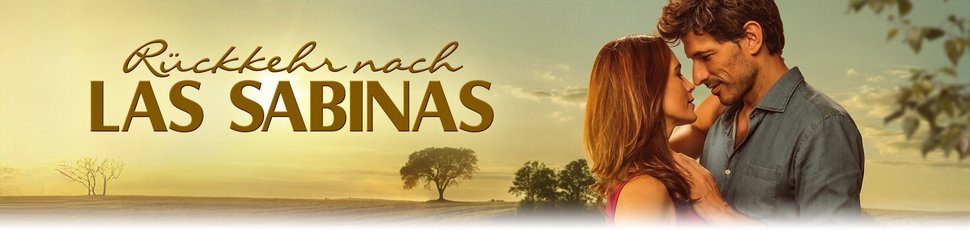 Rückkehr nach Las Sabinas