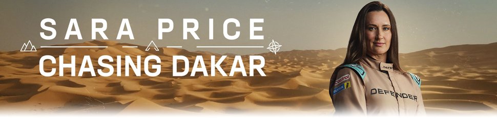 Sara Price: Chasing Dakar Sara Price: Chasing Dakar