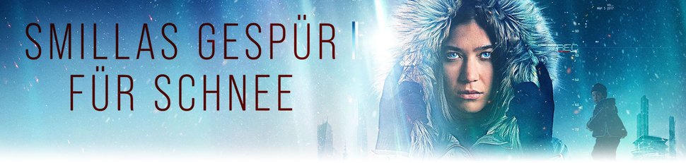 Smillas Gespür für Schnee