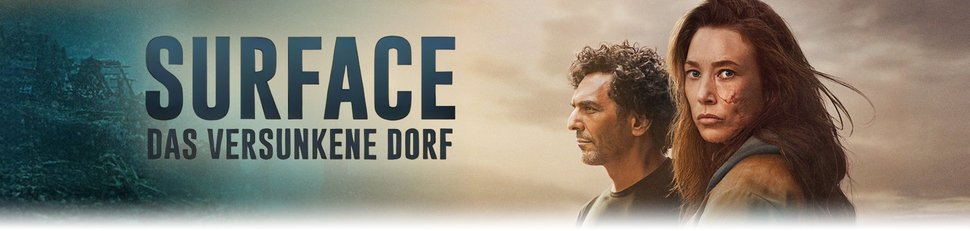 Surface – Das versunkene Dorf