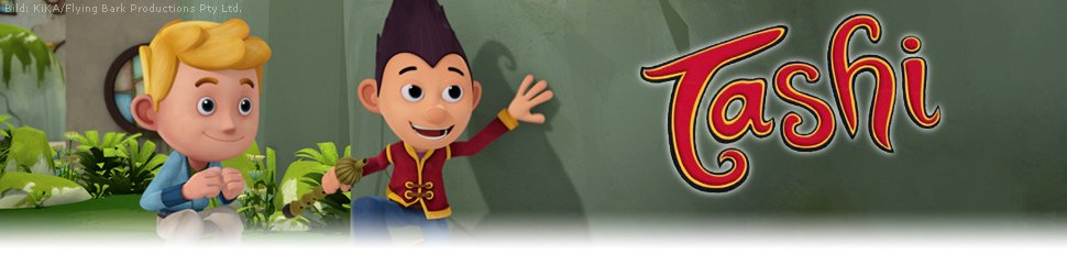 Tashi Fernsehserien De