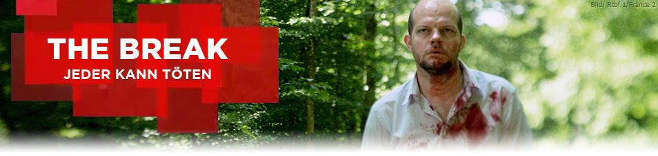The Break Jeder kann töten fernsehserien.de
