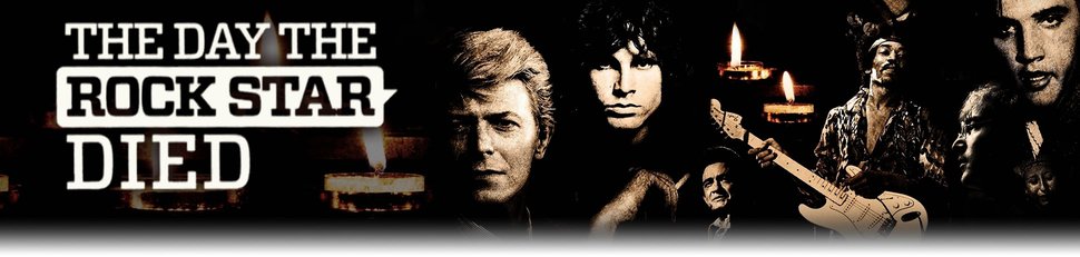 The Day the Rock Star Died