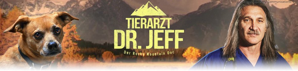 Tierarzt Dr. Jeff – Der Rocky Mountain Doc