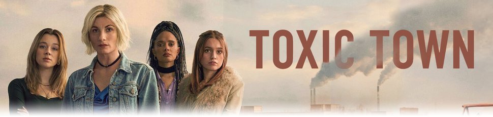 Toxic Town