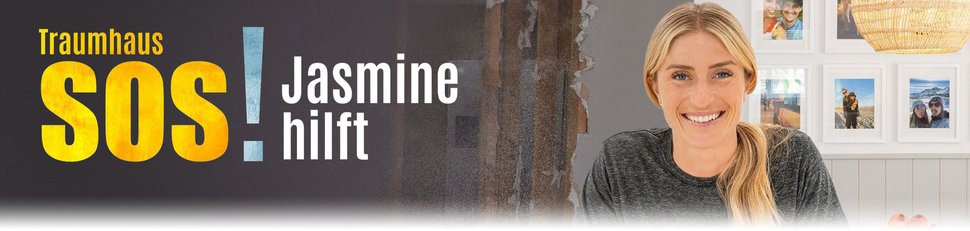 Traumhaus SOS – Jasmine hilft