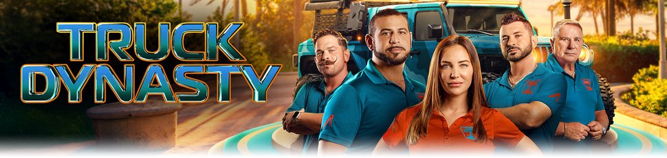 Truck Dynasty Truck Dynasty