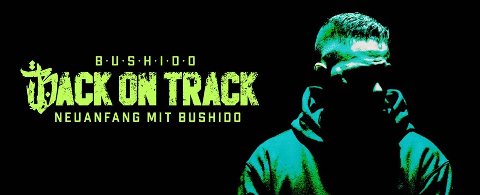 „Back on Track – Neuanfang mit Bushido“ startet im kommenden Monat bei Freevee – Bild: Freevee