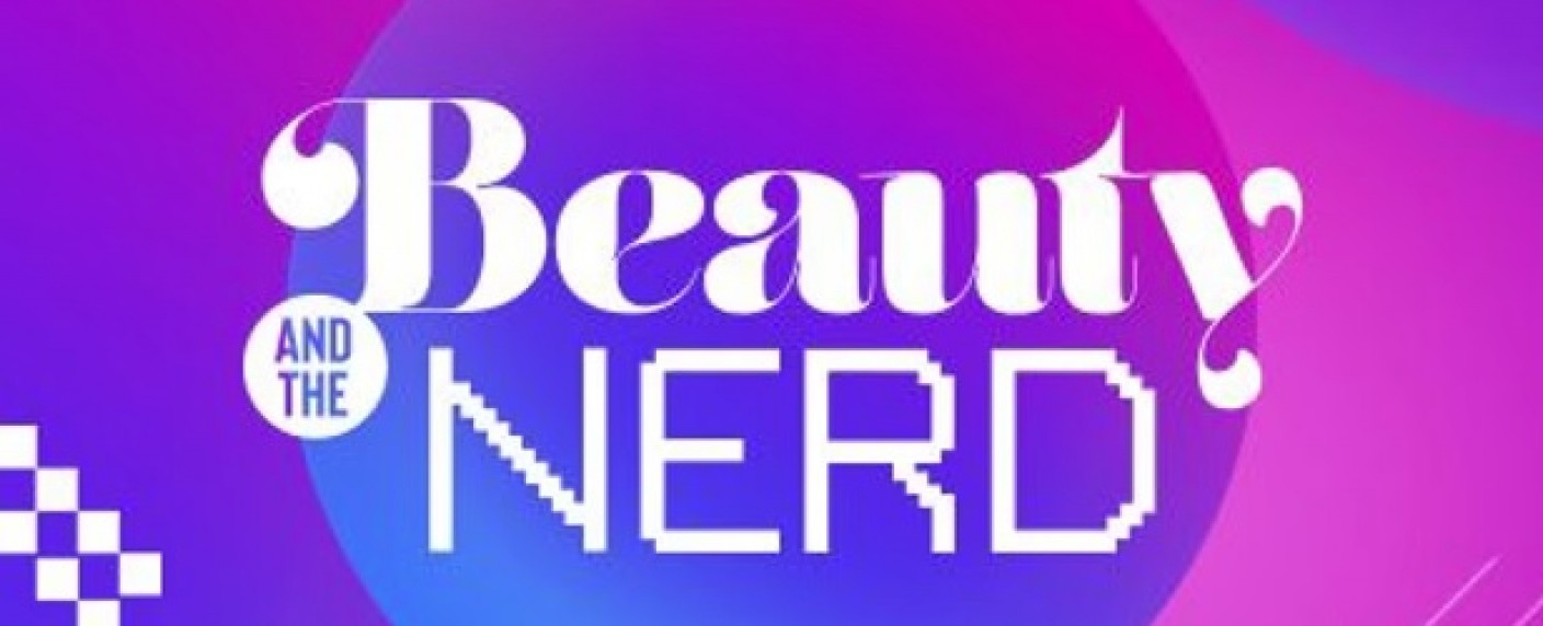 [UPDATE] ProSieben bläst „Beauty & The Nerd“ ab: Neue Staffel erst 2023 – „Produktionstechnische Gründe“ führen zum Abbruch der geplanten Ausstrahlung – Bild: ProSieben