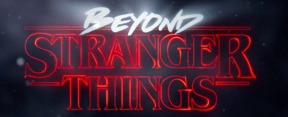 "Stranger Things": Netflix startet Aftershow zur zweiten Staffel – "Beyond Stranger Things" mit Blicken hinter die Kulissen – Bild: Netflix