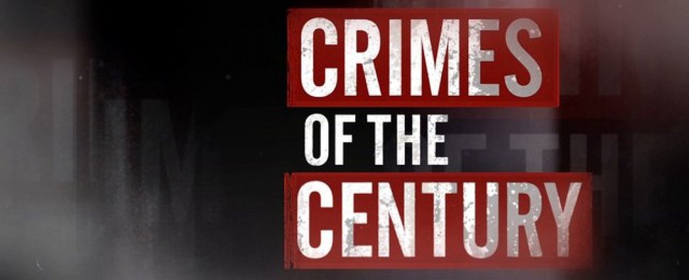 „Crimes of the Century“ – Bild: CNN