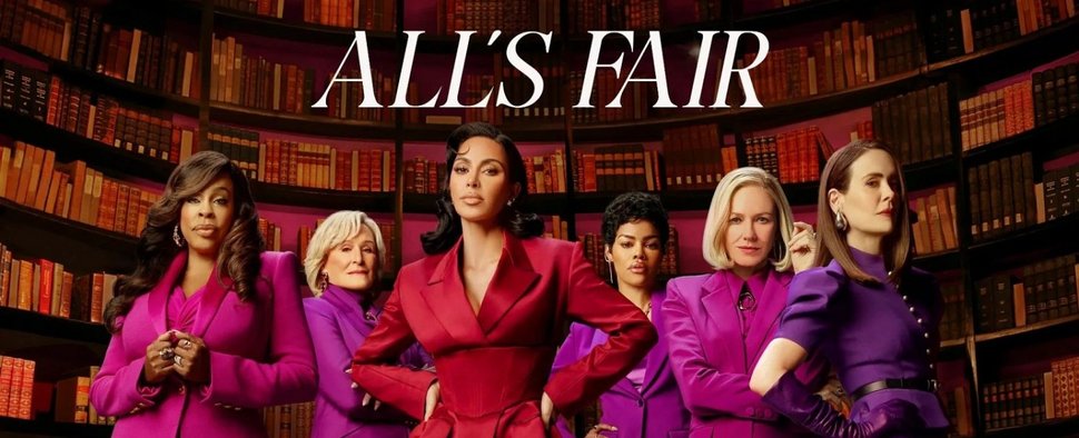 Der Cast von „All’s Fair“: (v. l.) Niecy Nash-Betts, Glenn Close, Kim Kardashian, Teyana Taylor, Naomi Watts und Sarah Paulson – Bild: Disney+