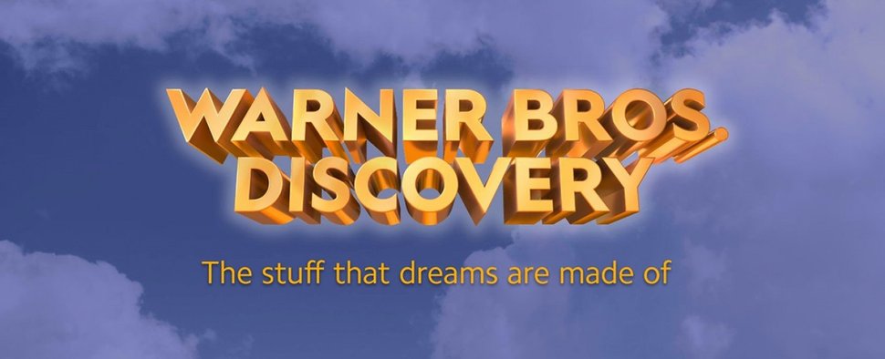 „Der Stoff, aus dem Träume gemacht werden“ – so der Slogan des neuen Mediengiganten Warner Bros. Discovery – Bild: Warner Bros. Discovery