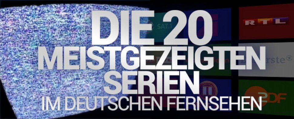 Overkill: Das sind die meistgezeigten Serien im deutschen Free-TV – Ultimative Top 20 der am häufigsten gezeigten Serien des Jahres 2020