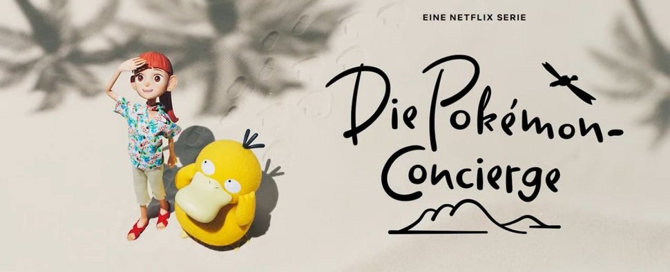 „Die Pokémon-Concierge“: Haru mit Enton – Bild: Netflix