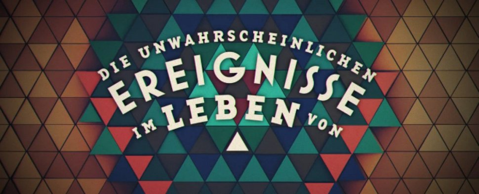 Die unwahrscheinlichen Ereignisse im Leben von … – Bild: WDR