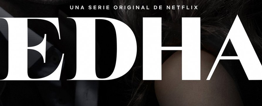 Netflix zeigt argentinisches Mode-Drama „Edha“ ab März – Aufstrebende Modedesignerin wird in Racheplott verstrickt – Bild: Netflix