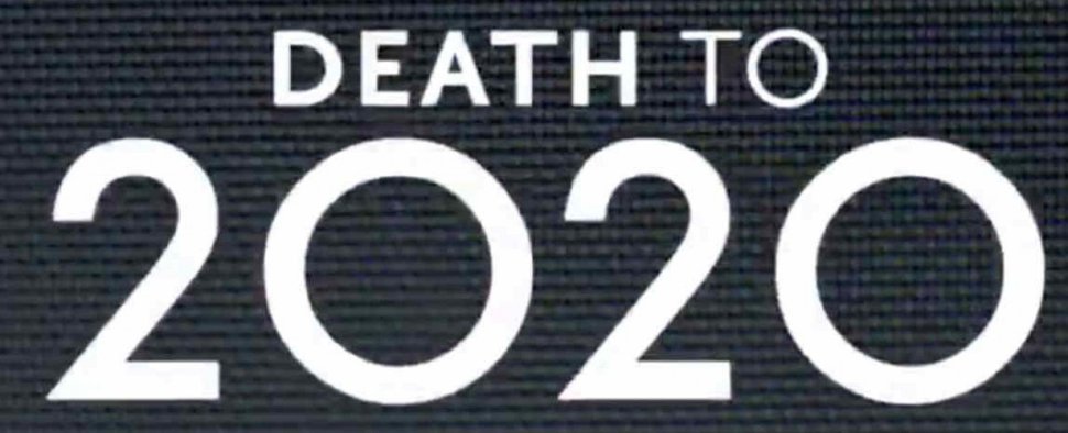 Ein Special, ein Motto: „Death to 2020“ – Bild: Netflix