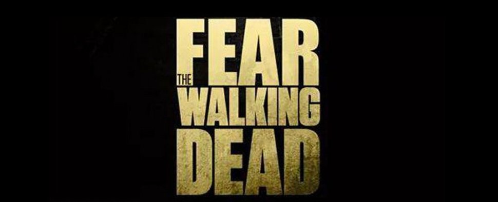 „Fear the Walking Dead“ (Logo 2015) – Bild: AMC